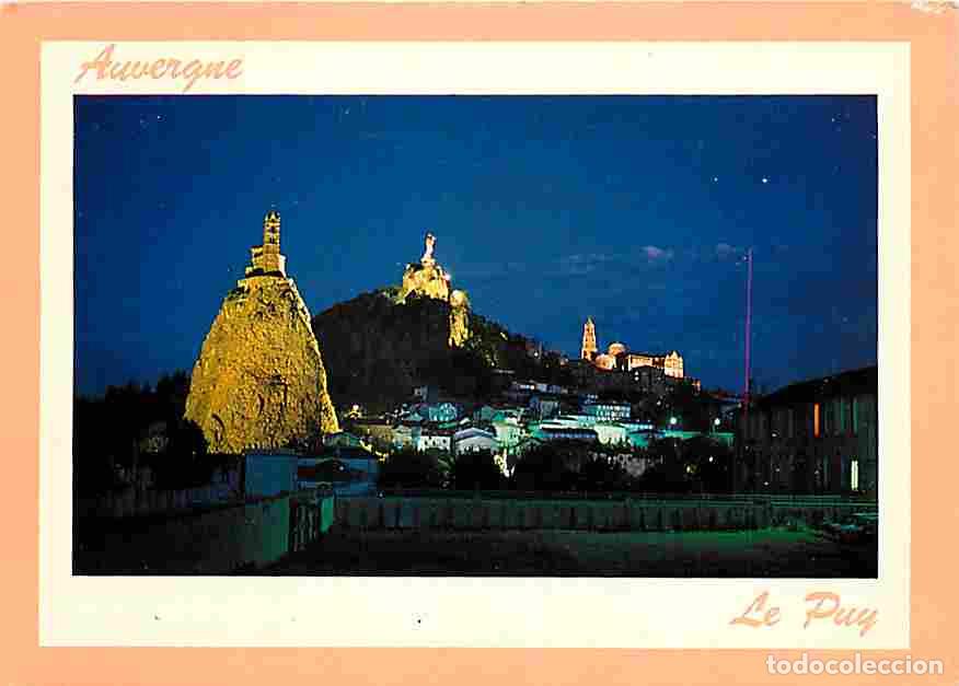 Cartes Postales: Francia - 43 - Le Puy en Velay - Vue G&eacute;n&eacute;rale - Vue de Nuit - Flamme Postale - CPM - Voir Scans Rect