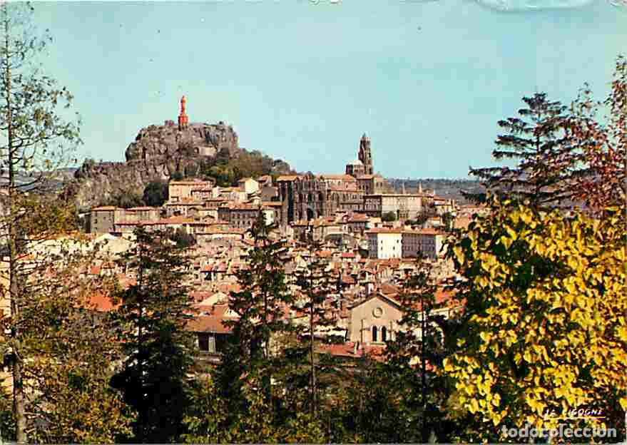 Cartes Postales: Francia - 43 - Le Puy en Velay - Rocher Corneille - Statue de Notre-Dame de France - Cath&eacute;drale - CP