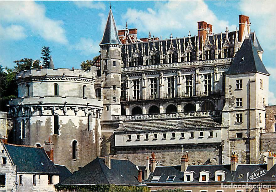 Postales: Francia - 37 - Amboise - Le Ch&acirc;teau - La Tour des Minimes - Le Logis du Roi - Carte Neuve - CPM - Vo