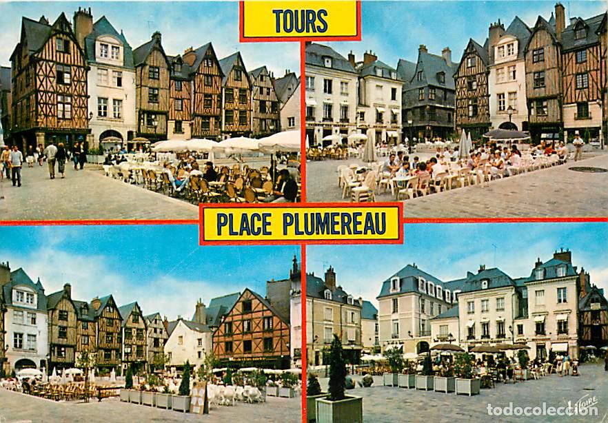 Postales: Francia - 37 - Tours - Place Plumereau - Multivues - Maison &agrave; pans de bois - Flamme Postale de Tours