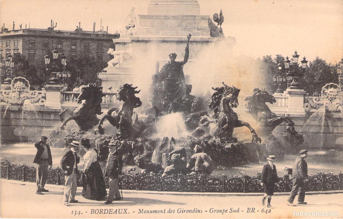 Postais: Postal Monumento Girondinos Fuente Grupo Sur Burdeos Francia