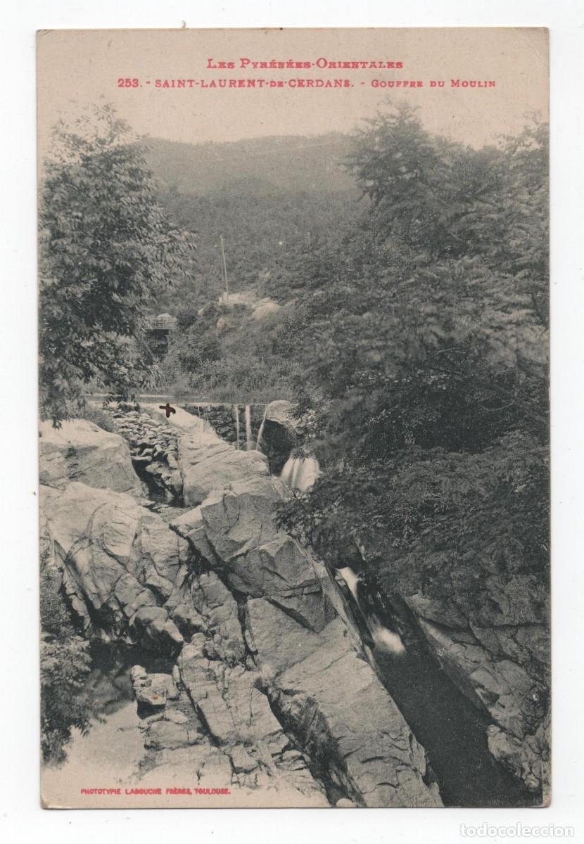 Postales: FRANCIA ST. LAURENTDE CERDANS GOUFFRE DU MOULIN FOT. LABOUCHE SIN ESCRIBIR EN BUEN ESTADO