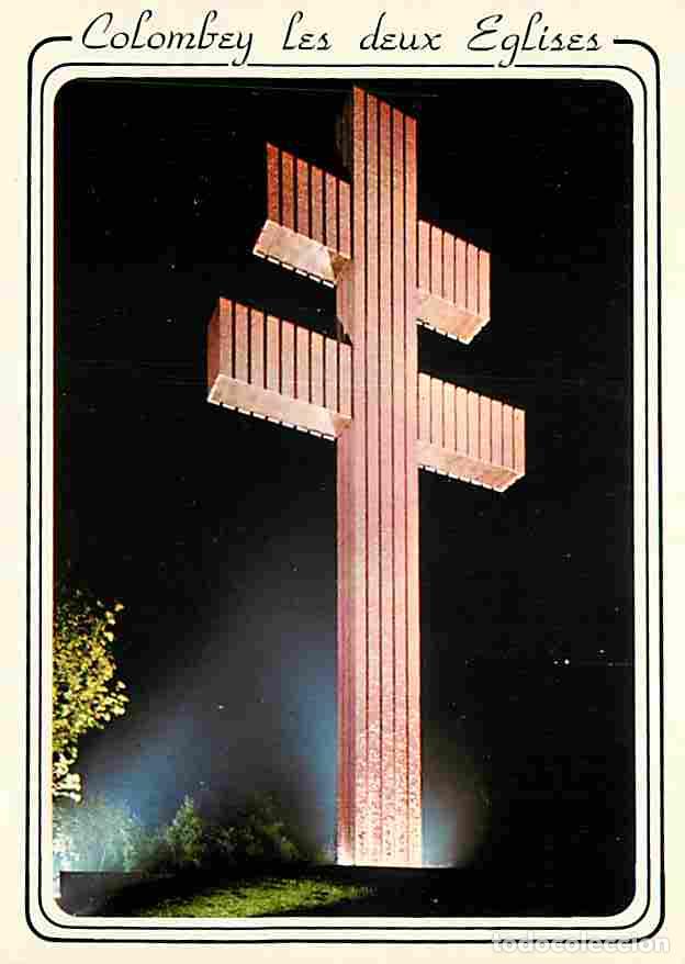 Cartoline: Francia - 52 - Colombey les Deux Eglises - M&eacute;morial du G&eacute;n&eacute;ral de Gaulle - Croix de Lorraine - Vue d