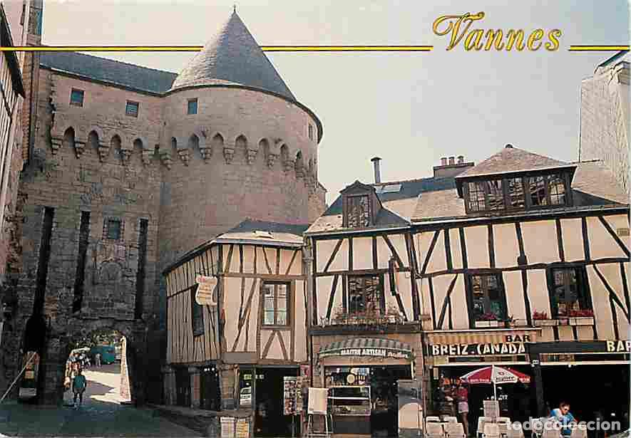 Postales: Francia - 56 - Vannes - La Porte Prison flanqu&eacute;e d'une Tour &agrave; machicoulis - CPM - Voir Scans Recto-V