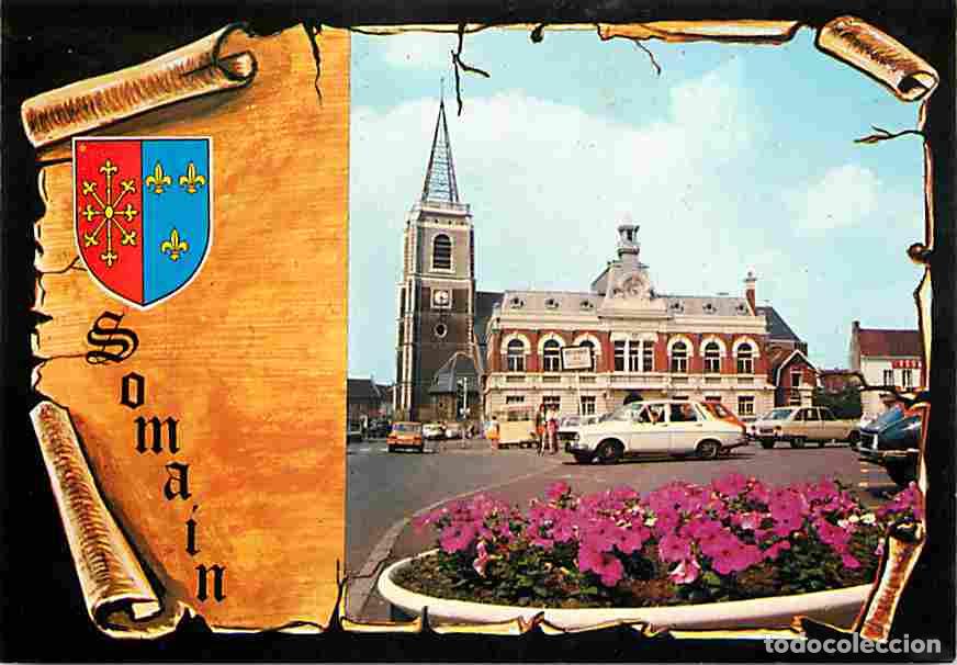 Postcards: Francia - 59 - Somain - L'Hotel de Ville - Eglise - Automobiles - Blasons - Fleurs - CPM - Voir Scan