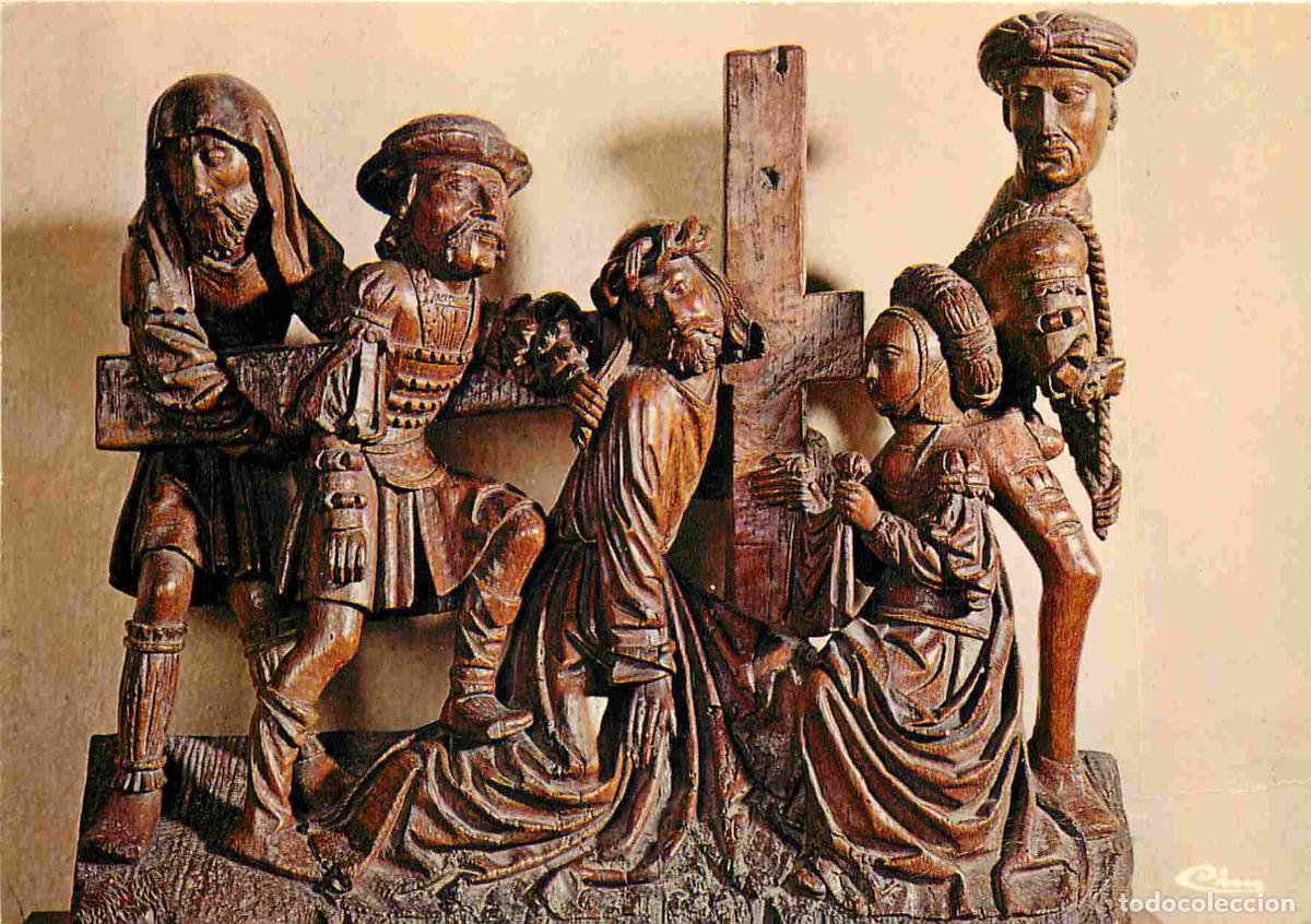 Postales: Francia - 71 - Marcigny - Mus&eacute;e de la Tour du Moulin - Portement de Croix - Art flamand Xve s - Don