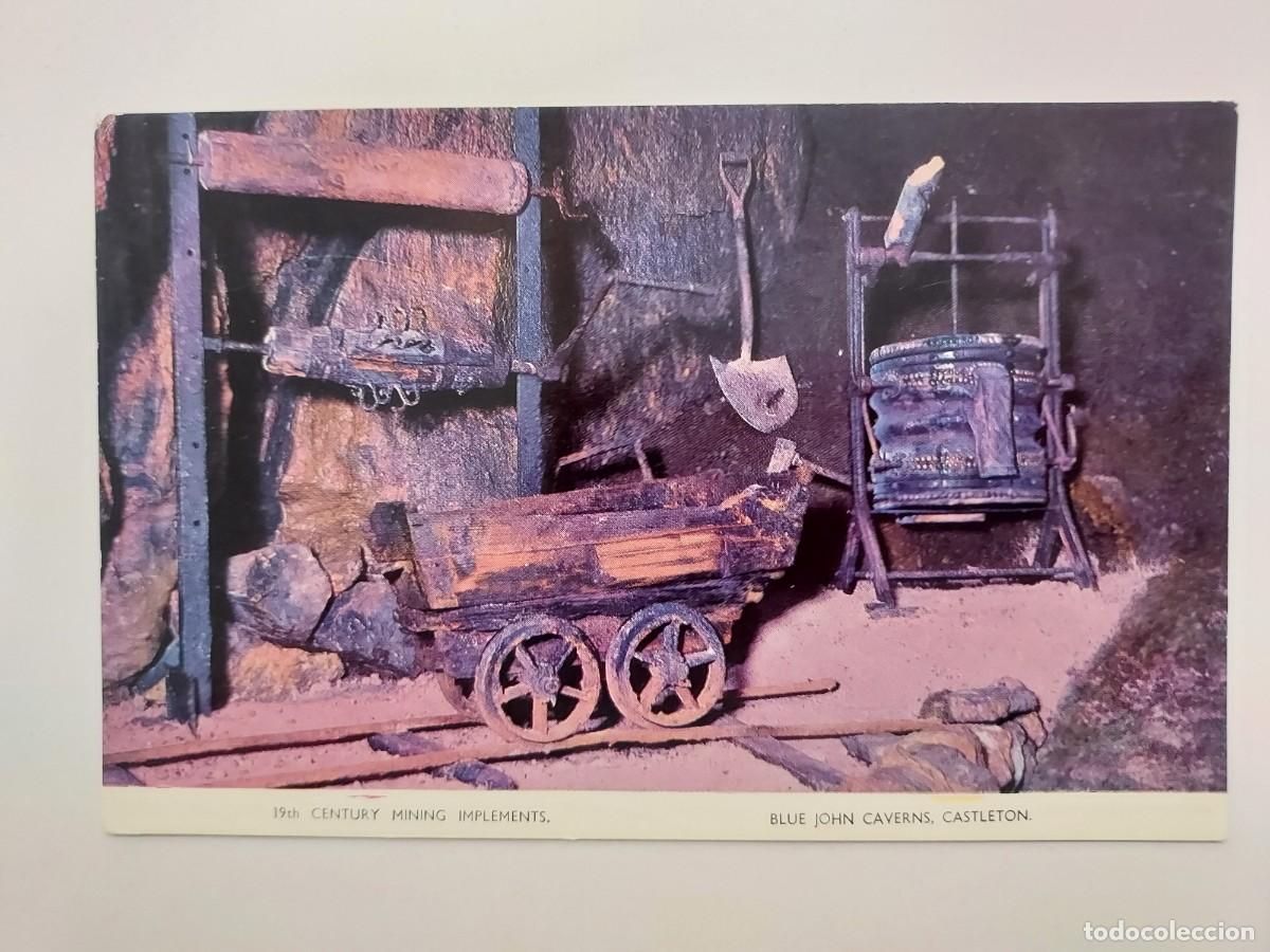 Cartoline: POSTAL GRAN BRETA&Ntilde;A INGLATERRA 19TH CENTURY MINING IMPLEMENTS. BLUE JOHN CAVERNS, CASLETON. S/C