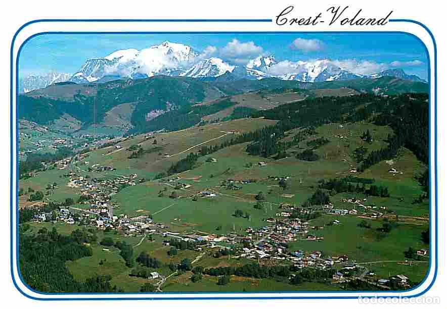 Postales: Francia - 73 - Crest-Voland - Vue g&eacute;n&eacute;rale panoramique et le Mont Blanc - CPM - Voir Scans Recto-Ver