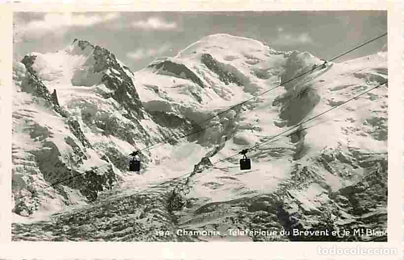 Cartoline: Francia - 74 - Chamonix - Mont-Blanc - T&eacute;l&eacute;f&eacute;rique du Br&eacute;vent - Le Mont-Blanc - CPM - Voir Scans Rec