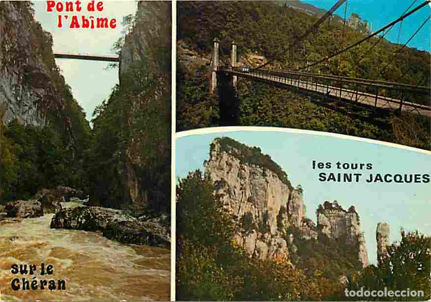 Postales: Francia - 74 - Le Pont de l'Abime - Multivues - Les Tours Saint Jacques - Flamme Postale - CPM - Voi