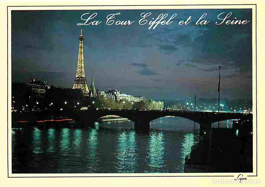 Postales: Francia - 75 - Paris - Tour Eiffel - La Seine - Vue de Nuit - Carte Neuve - CPM - Voir Scans Recto-V