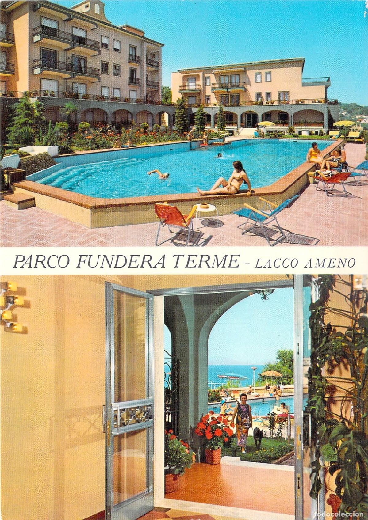 Postais: Postal Lacco Ameno Ischia Italia - Parco Fundera Terme, Hotel y Piscina