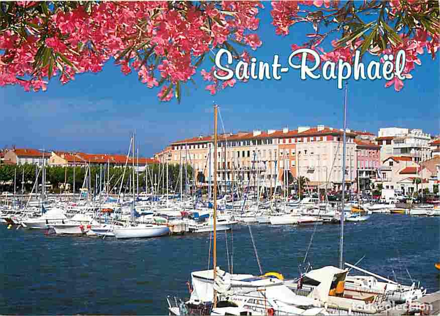 Postales: Francia - 83 - Saint Raphael - Le Port de Plaisance - Bateaux - CPM - Voir Scans Recto-Verso