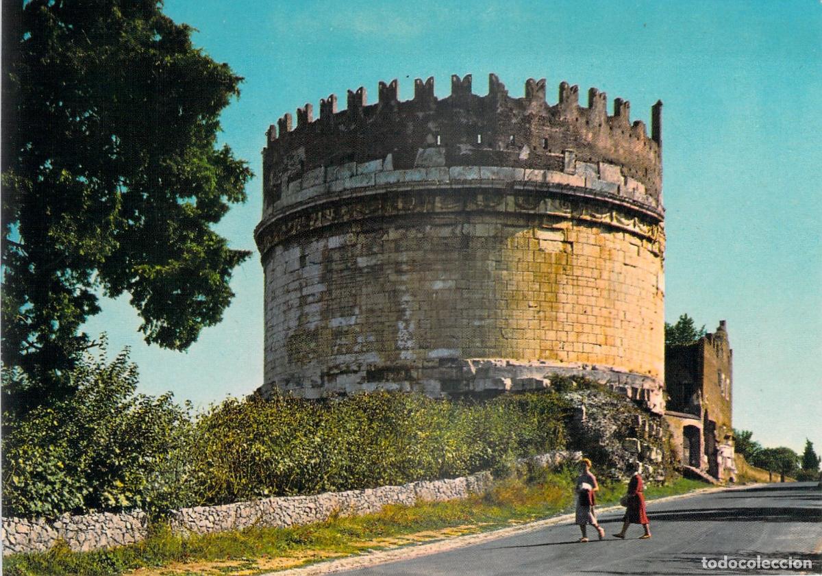Postales: Postal Roma Tumba de Cecilia Metela, V&iacute;a Apia, Monumento Hist&oacute;rico Italia