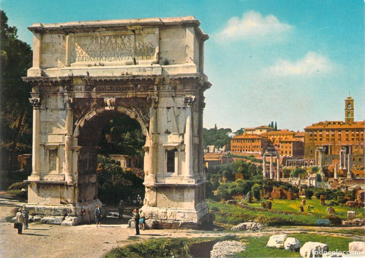 Postales: Postal Roma Arco de Tito, Antiguo Monumento Imperial en el Foro Romano