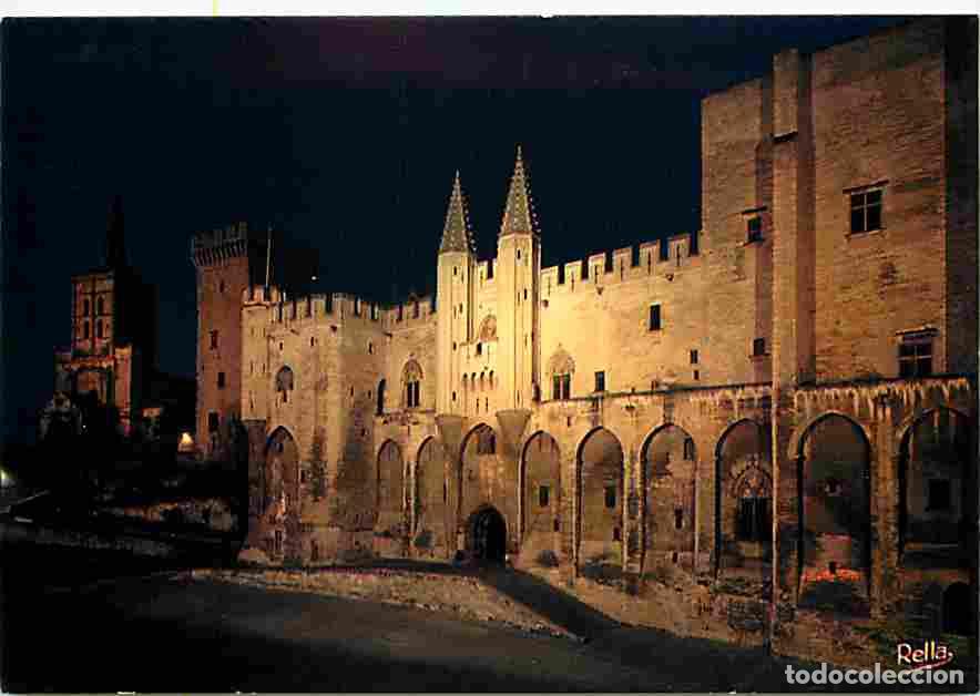 Postales: Francia - 84 - Avignon - Le Palais des Papes vu de nuit - Fa&ccedil;ade occidentale - Tour de la Campane -