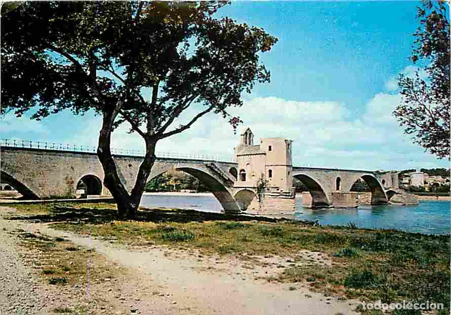 Postales: Francia - 84 - Avignon - Le Pont Saint B&eacute;n&eacute;zet - De l'autre c&ocirc;t&eacute; du Rh&ocirc;ne la Tour Philippe le Bel -