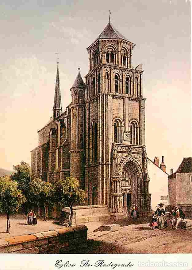 Postkarten: Francia - 86 - Poitiers - L'Eglise Sainte Radegonde - Reproduction d'une estampe originale - Gravue