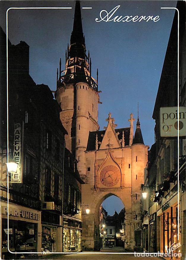 Postales: Francia - 89 - Auxerre - La tour de l'Horloge ou tour Gaillarde - Vue de Nuit - Flamme Postale de Au