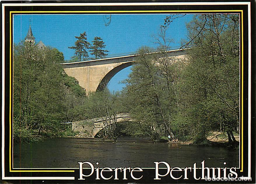 Postales: Francia - 89 - Pierre-Perthuis - Les deux ponts sur la Cure - CPM - Voir Scans Recto-Verso