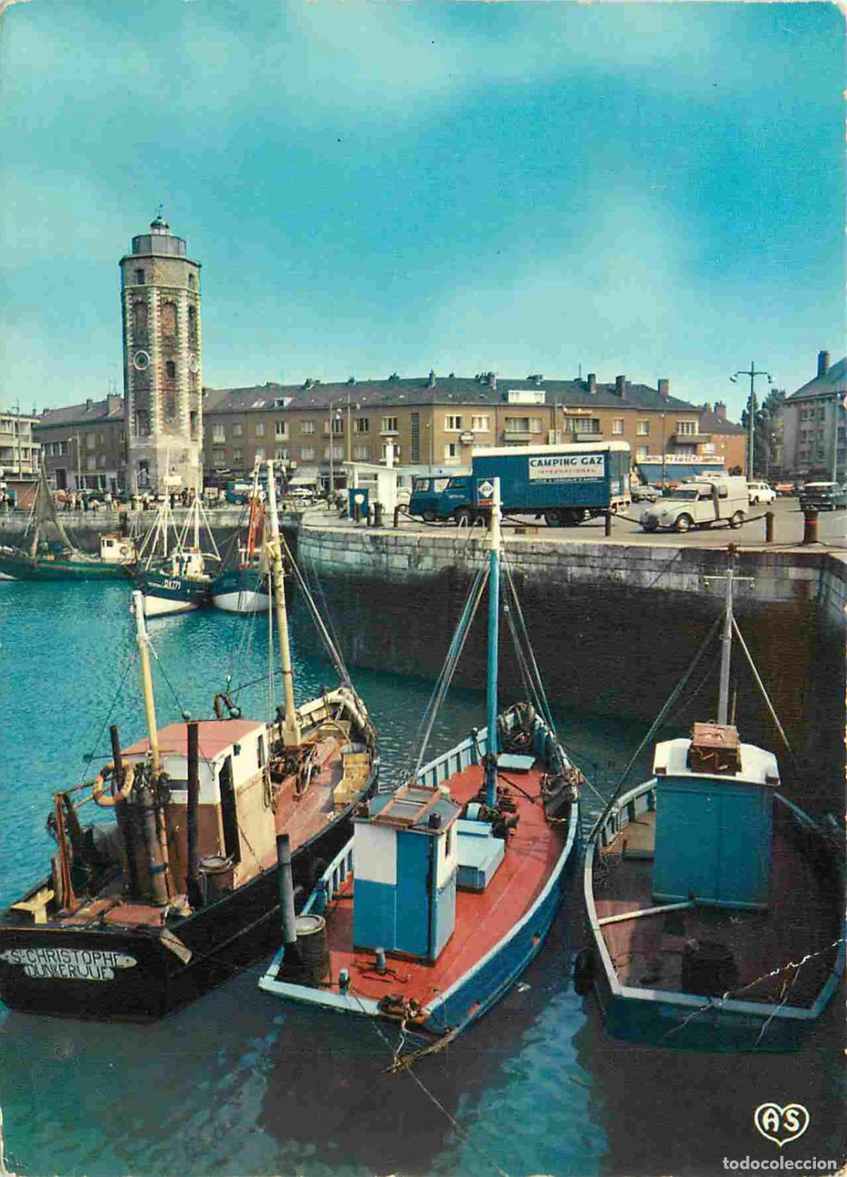 Postales: Francia - 59 - Dunkerque - Le Port de P&ecirc;che - la Tour de Leughena&euml;r - la Place du Minck - Bateaux -