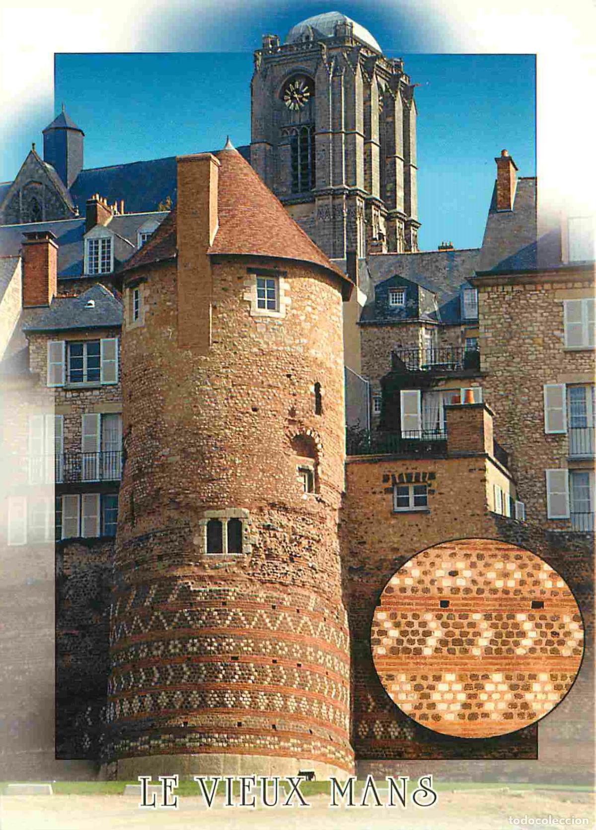Postales: Francia - 72 - Le Mans - L'Enceinte Gallo-Romaine - La tour Madeleine - CPM - Voir Scans Recto-Verso