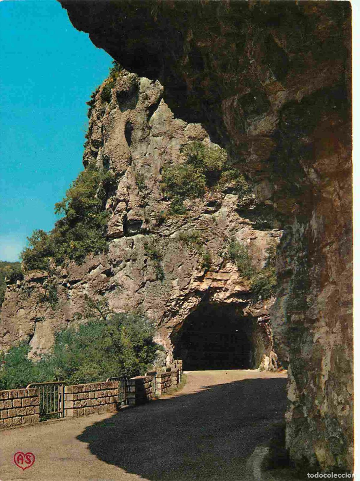 Postales: Francia - 82 - Saint Antonin Noble Val - L'entr&eacute;e du Tunnel sur la route touristique longeant la Val