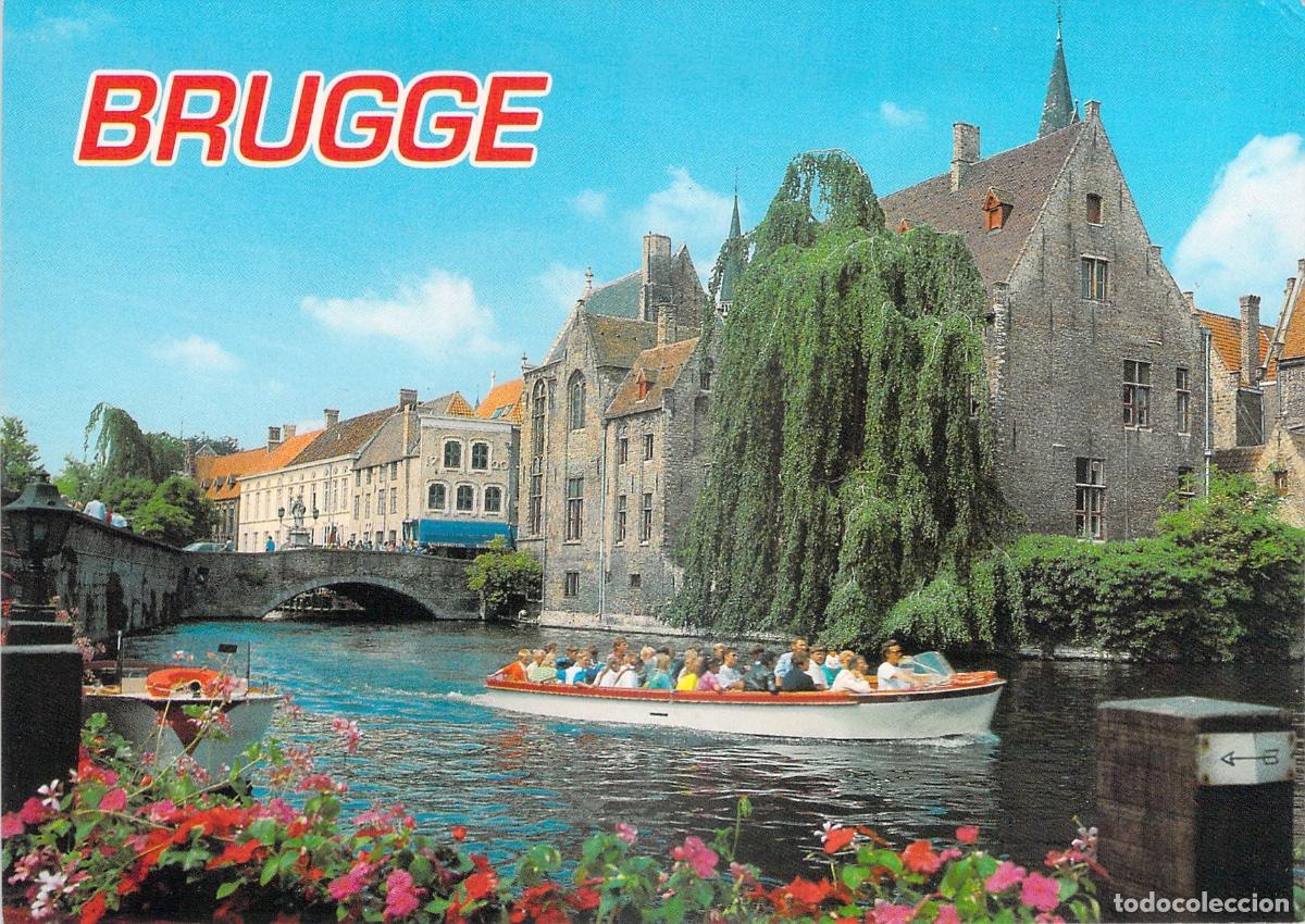 Postales: Postal Brujas B&eacute;lgica - Quai du Rosaire (Rozenhoedkaai) y Paseo en Barco por el Canal.