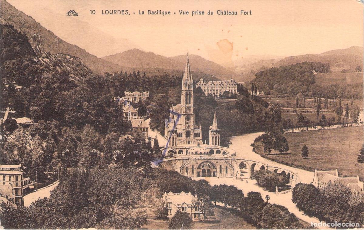 Postkarten: Postal LOURDES Francia - Bas&iacute;lica y Santuario desde el Ch&acirc;teau Fort