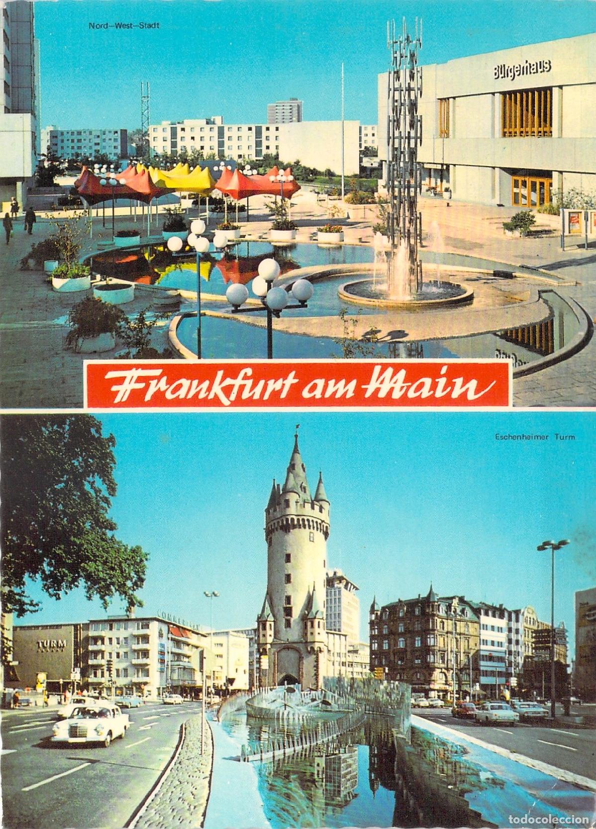 Postkarten: Postal Frankfurt Am Main, Alemania. Torre Eschenheim y Nord-West-Stadt.