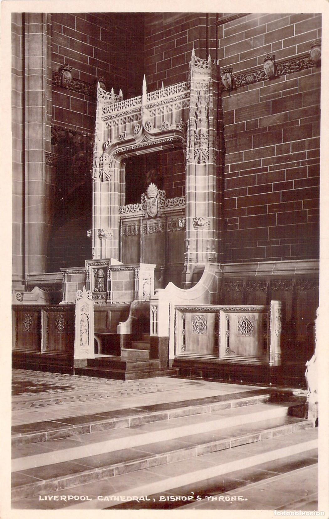 Postales: Postal Real Fotograf&iacute;a Interior Catedral Liverpool, Trono del Obispo