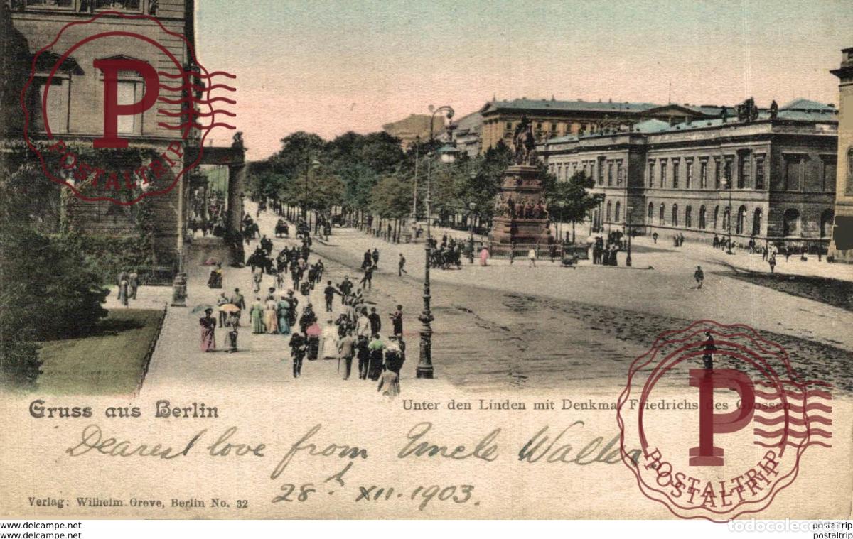 Cartes Postales: Gruss aus Berlin - Unter den Linden mit Denkmal Friedrichs des Grosse. ALEMANIA GERMANY DEUTCH