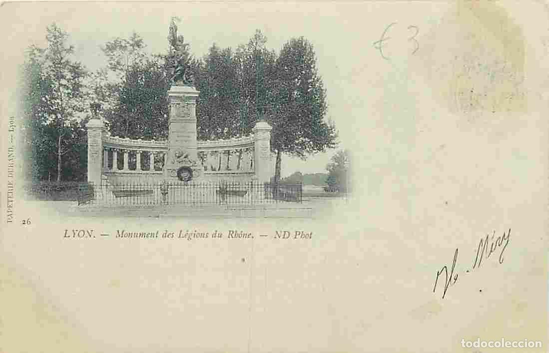 Postales: France - Carte Postale - 69 - Lyon - Monument des L&eacute;gions du Rh&ocirc;ne - Pr&eacute;curseur - CPA - Voir Scans R