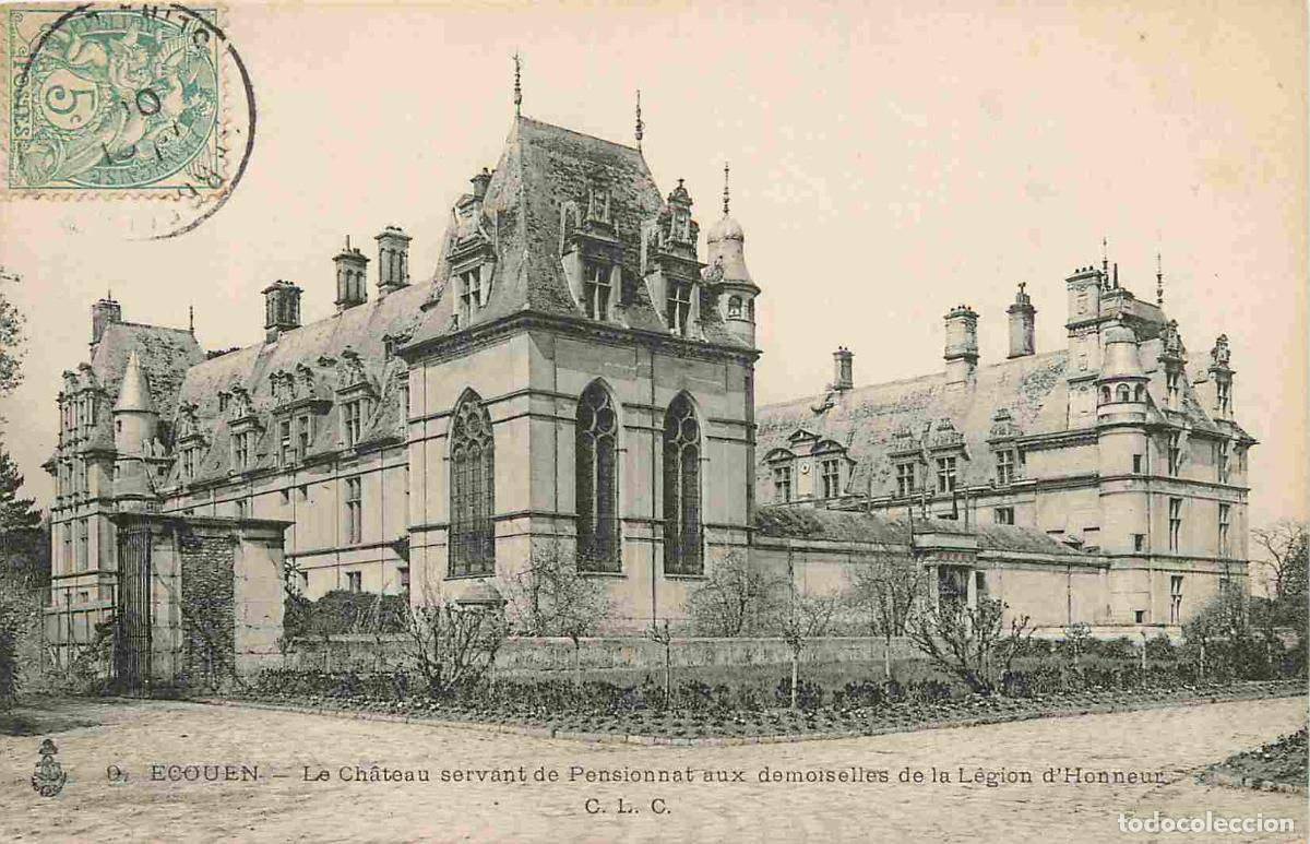 Postales: France - Carte Postale - 95 - Ecouen - Ch&acirc;teau de la L&eacute;gion d'Honneur - CPA - Voir Scans Recto-Verso