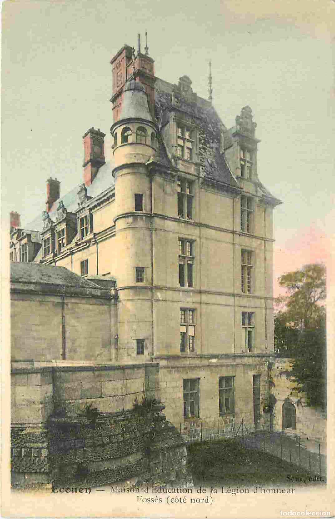 Postales: France - Carte Postale - 95 - Ecouen - Ch&acirc;teau de la L&eacute;gion d'Honneur - CPA - Voir Scans Recto-Verso