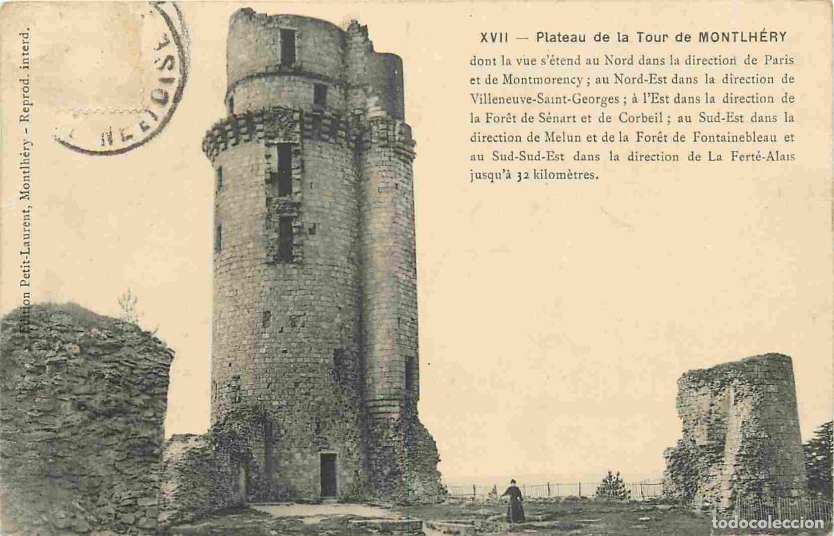 Postales: France - Carte Postale - 91 - Montlhery - La Tour de Monthl&eacute;ry - CPA - Voir Scans Recto-Verso - Posc