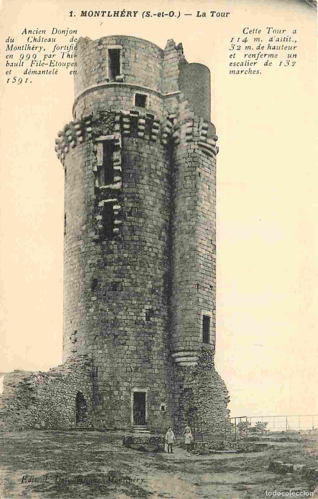 Postales: France - Carte Postale - 91 - Montlhery - La Tour de Monthl&eacute;ry - CPA - Voir Scans Recto-Verso - Posc