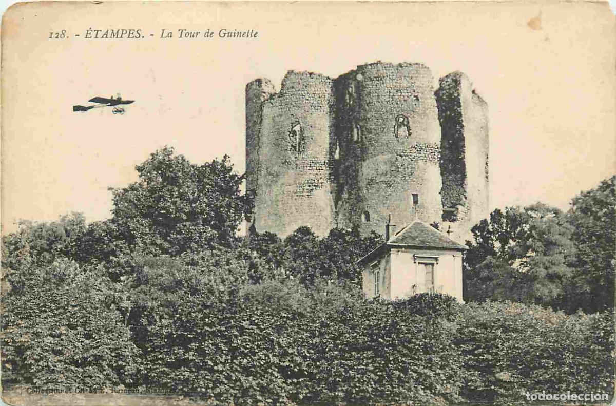 Postales: France - Carte Postale - 91 - Etampes - Tour de Guinette - Avions - CPA - Voir Scans Recto-Verso - P