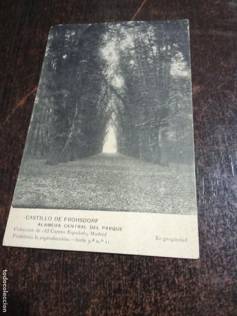 Postales: CASTILLO DE FROHSDORF ALAMEDA CENTRAL DEL PARQUE POSTAL COLECCION EL CORREO ESPA&Ntilde;OL HAUSER Y MENET