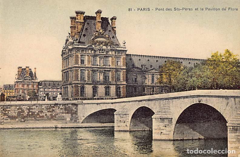 Postais: Postal de Pont des Sts-P&egrave;res et le Pavillon de Flore de Par&iacute;s (Francia) Coloreada - aprox. 1914