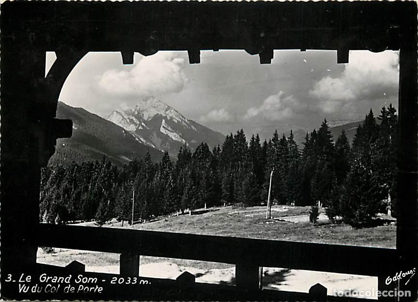 Postcards: Francia - Carte Postale - 38 - Is&egrave;re - Le Grand Som - Vu du Col de Porte - Carte dentel&eacute;e - CPSM gra