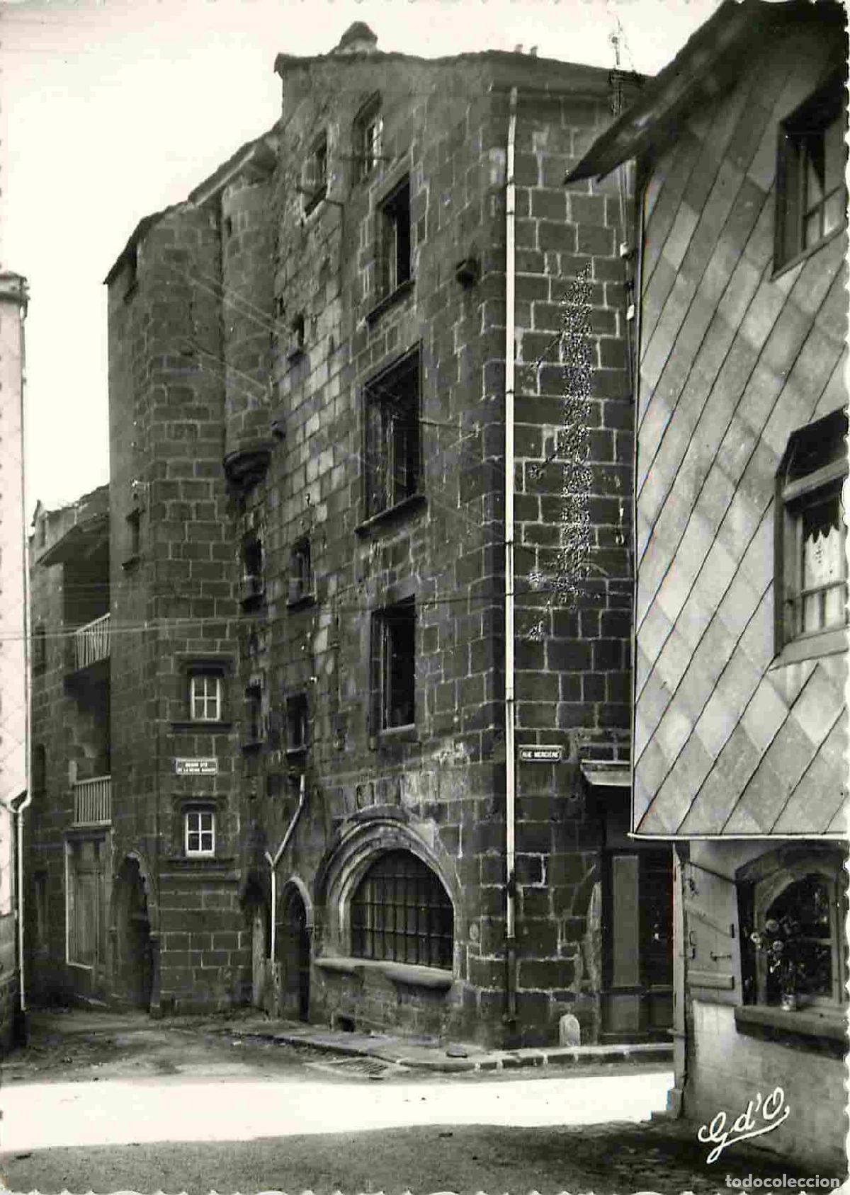 Postales: Francia - Carte Postale - 63 - Besse en Chandesse - Maison de la Reine Margot - Fa&ccedil;ade Ouest - Menti