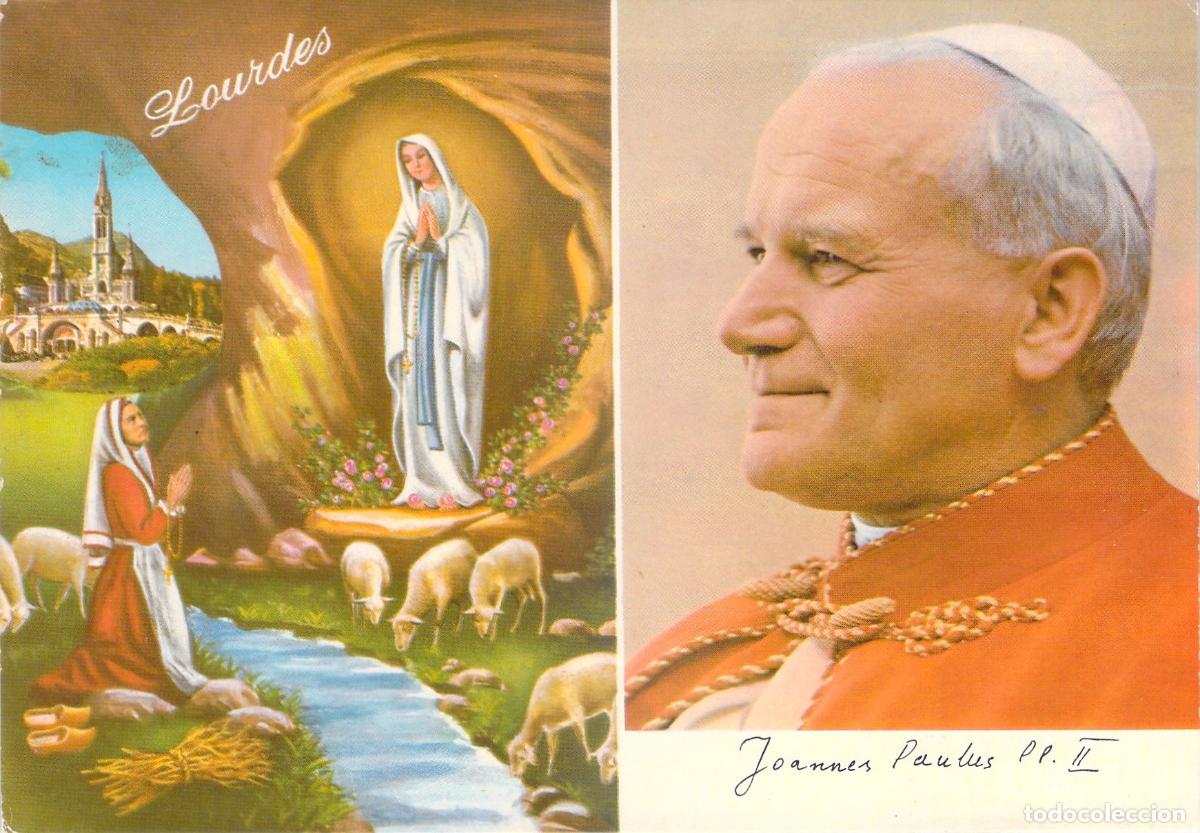 Postcards: Postal Lourdes Juan Pablo II y Aparici&oacute;n de la Virgen Mar&iacute;a