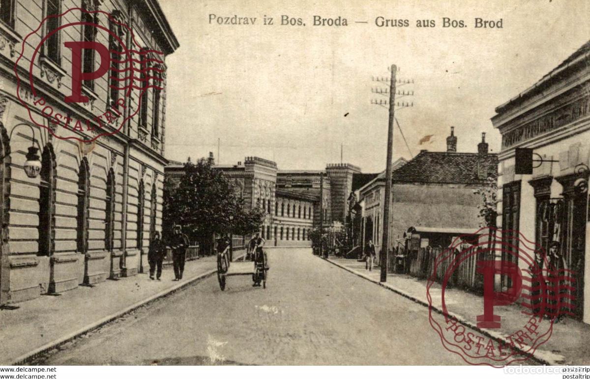 Cartoline: GRUSS AUS BOS BROD POZDRAV IZ BOS BRODA BOSNIA Y HERZEGOVINA BOSNIEN UND HERZEGOWINA