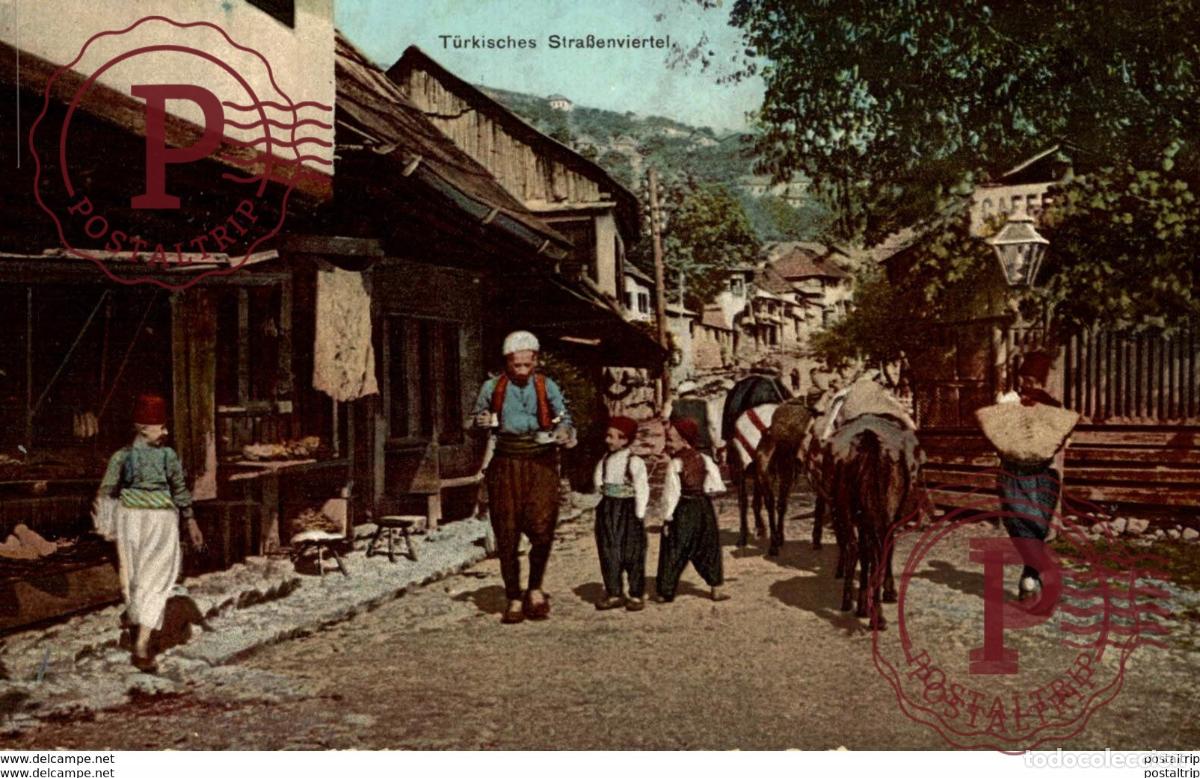 Cartoline: SARAJEVO TURKISCHES STRASSENVIERTEL BOSNIA Y HERZEGOVINA BOSNIEN UND HERZEGOWINA