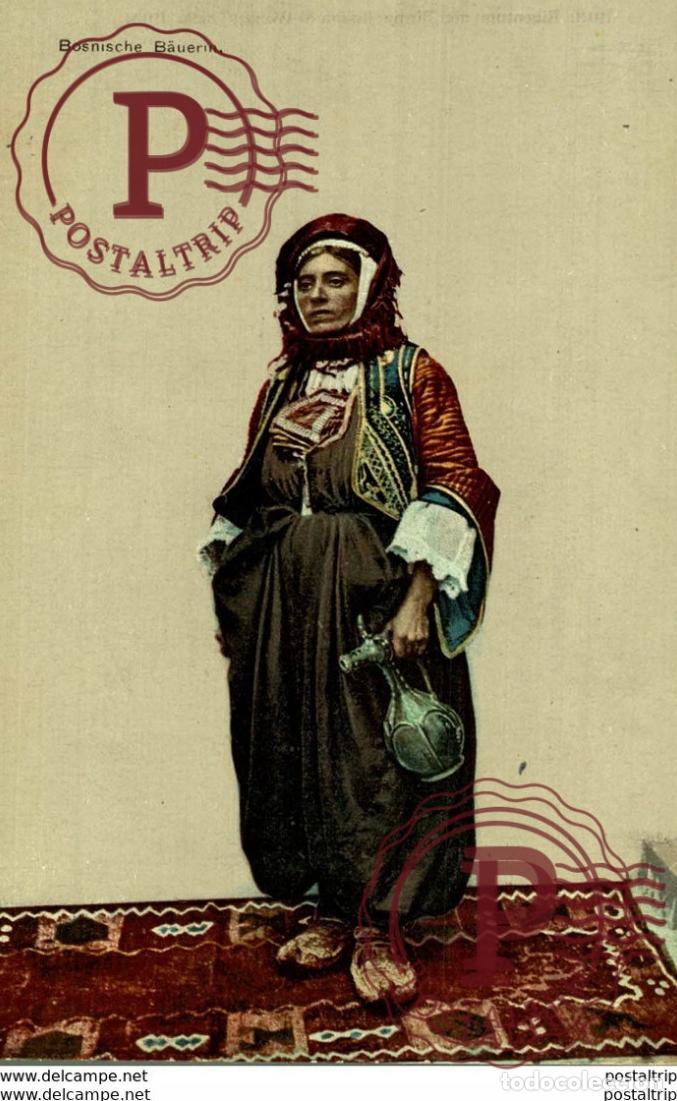 Postales: BOSNISCHE BAUERIN BOSNIA Y HERZEGOVINA BOSNIEN UND HERZEGOVINA