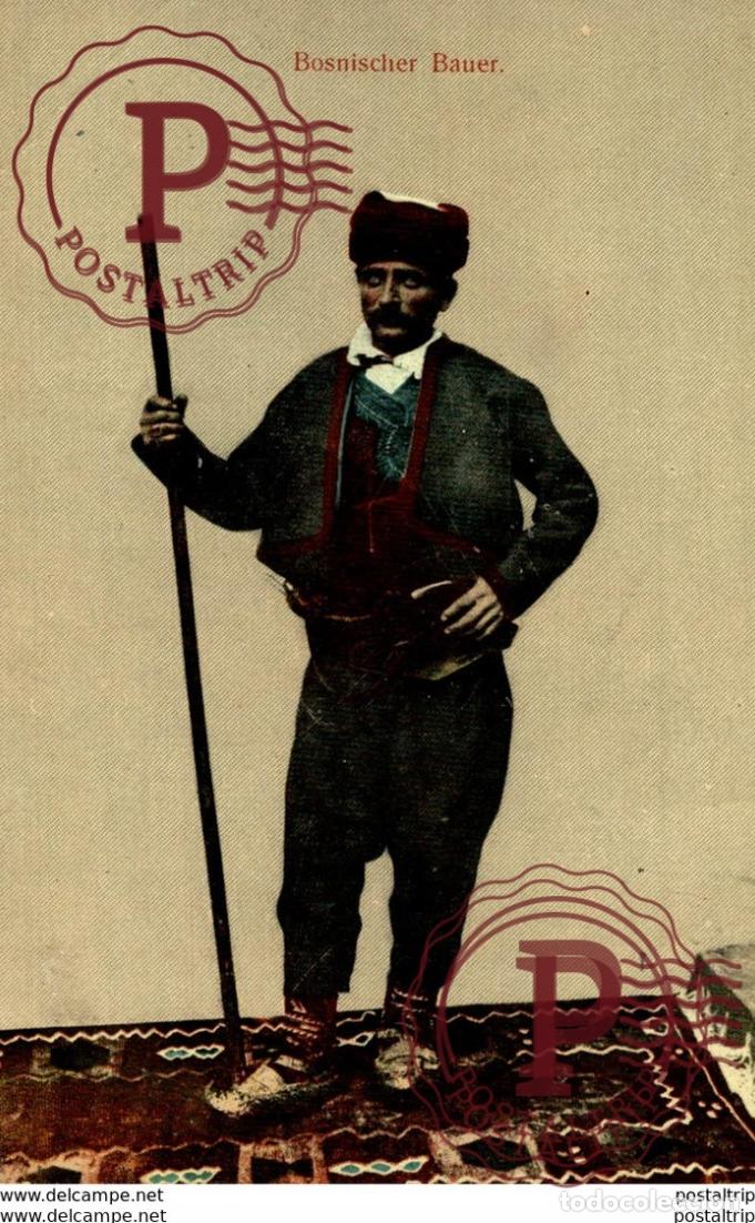 Postales: BOSNISCHER BAUER BOSNIA Y HERZEGOVINA BOSNIEN UND HERZEGOVINA