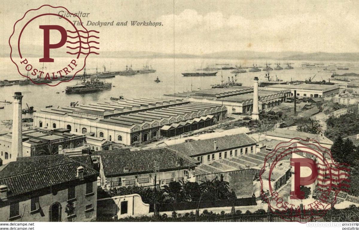 Postales: GIBRALTAR THE DOCKYARD AND WORKSHOPS - Foto 1