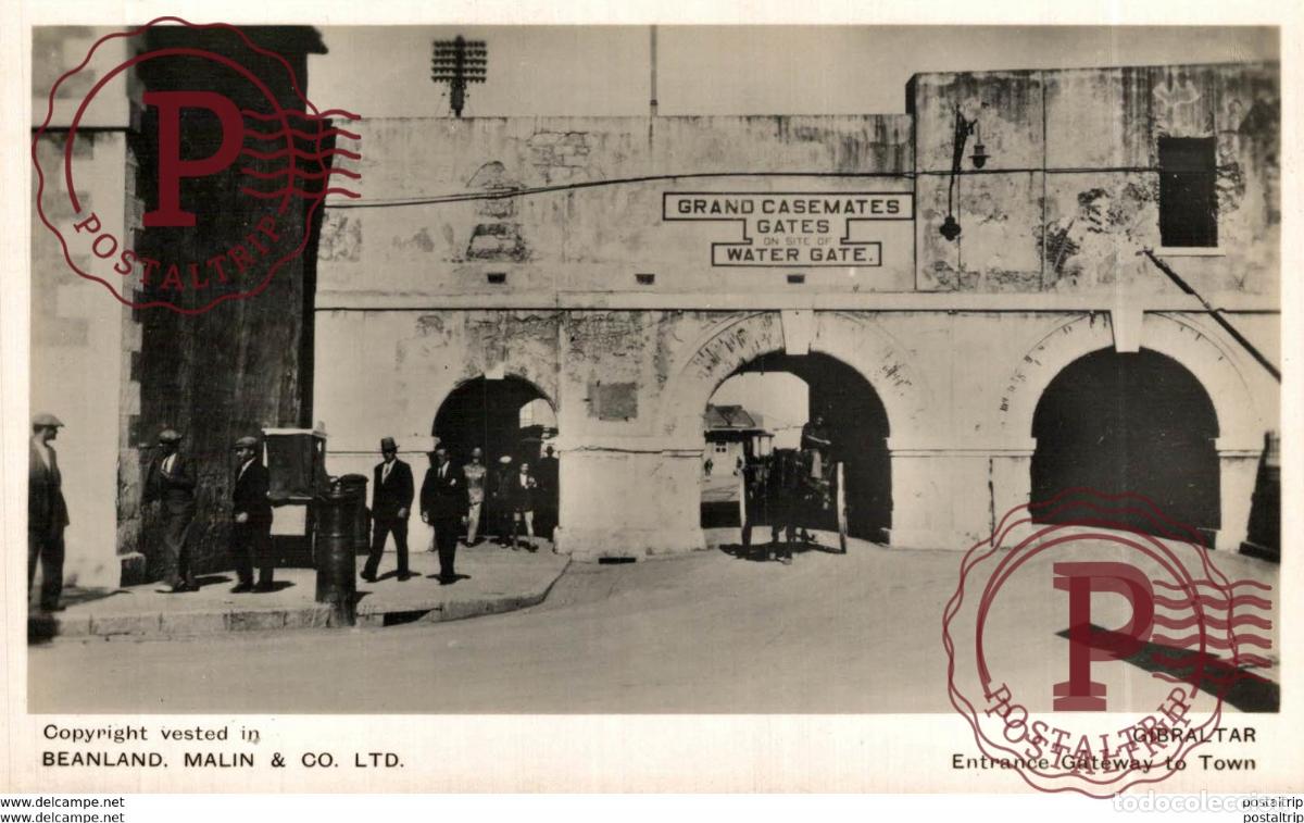 Postales: Entrance Gateway to Town. GIBRALTAR