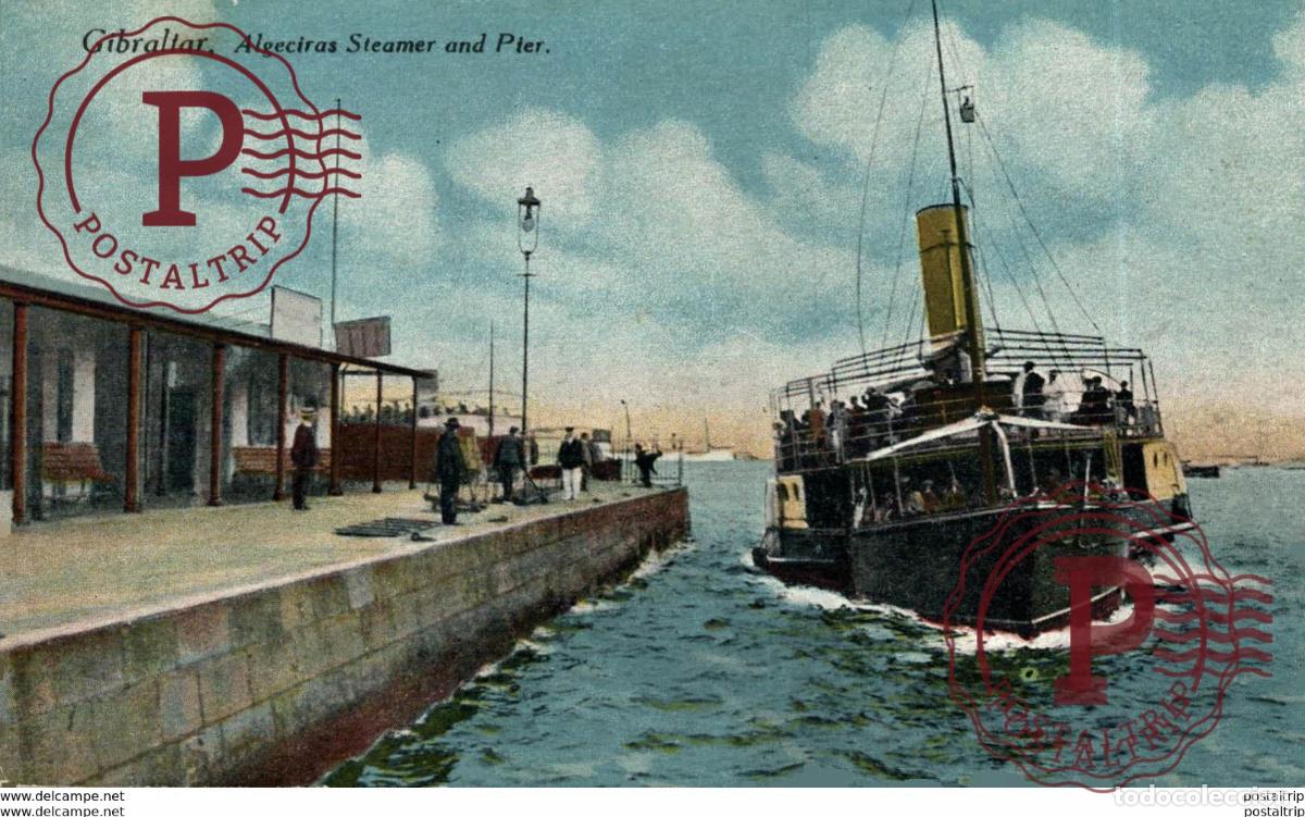 Postales: ALGECIRAS STEAMER AND PIER . GIBRALTAR